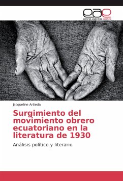 Surgimiento del movimiento obrero ecuatoriano en la literatura de 1930 - Artieda, Jacqueline