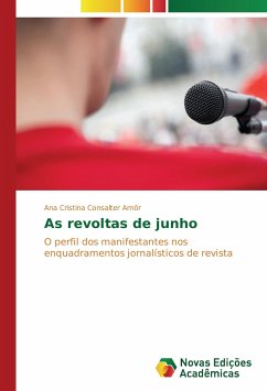 As revoltas de junho - Consalter Amôr, Ana Cristina