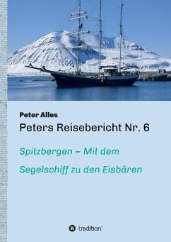 Peters Reisebericht Nr. 6 - Alles, Peter