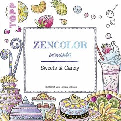 Cover Zencolor moments Süße Leckereien & Köstlichkeiten