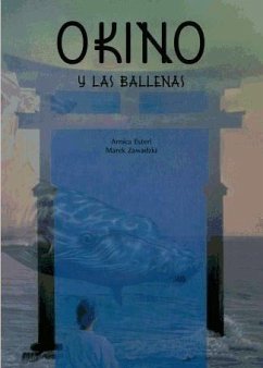 Okino y las ballenas - Esterl, Arnica