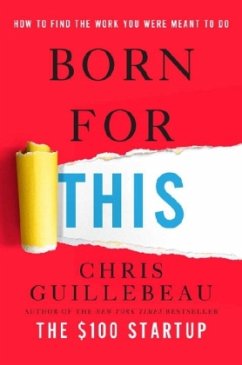 Born for This - Guillebeau, Chris