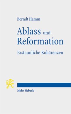 Cover Ablass und Reformation - erstaunliche Kohärenzen