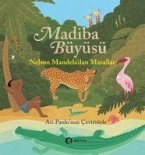 Madiba Büyüsü Madiba Büyüsü