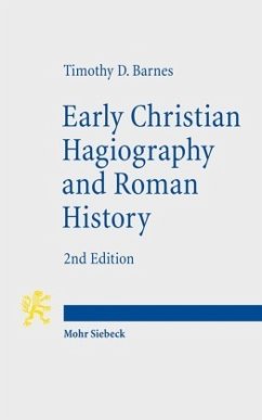 Early Christian Hagiography and Roman History - Barnes, Timothy D.