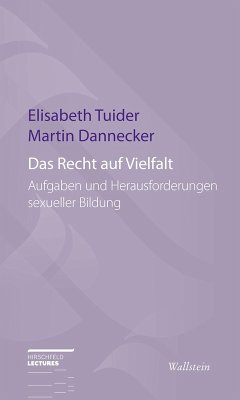 Das Recht auf Vielfalt (eBook, PDF) - Dannecker, Martin; Tuider, Elisabeth