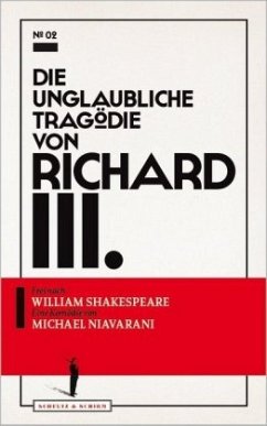 Die unglaubliche Tragödie von Richard III. - Niavarani, Michael