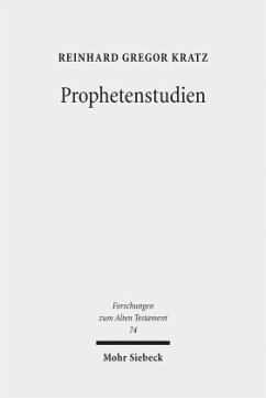 Prophetenstudien - Kratz, Reinhard Gregor