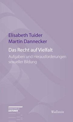 Das Recht auf Vielfalt (eBook, ePUB) - Dannecker, Martin; Tuider, Elisabeth