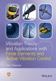 Vibration Theory and Applications with Finite Elements and Active Vibration Control (eBook, ePUB)