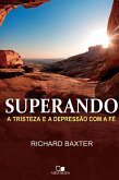 Superando a tristeza e a depressão com a fé (eBook, ePUB)