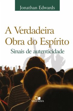 Cover A verdadeira obra do Espírito (eBook, ePUB)