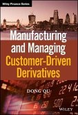 Manufacturing and Managing Customer-Driven Derivatives (eBook, PDF)