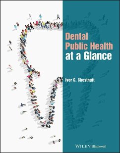 Dental Public Health at a Glance (eBook, PDF) - Chestnutt, Ivor G.
