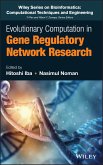 Evolutionary Computation in Gene Regulatory Network Research (eBook, PDF)