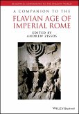 A Companion to the Flavian Age of Imperial Rome (eBook, ePUB)