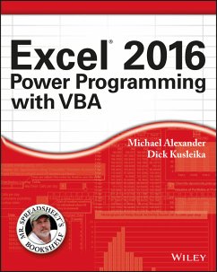 Excel 2016 Power Programming with VBA (eBook, PDF) - Alexander, Michael; Kusleika, Richard