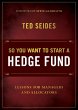 So You Want to Start a Hedge Fund... - Bild 1