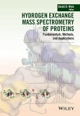 Hydrogen Exchange Mass Spectrometry of Proteins (eBook, ePUB)