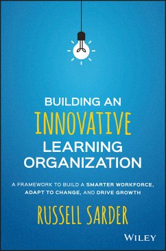 Building an Innovative Learning Organization (eBook, ePUB) - Sarder, Russell