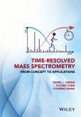 Time-Resolved Mass Spectrometry (eBook, PDF)