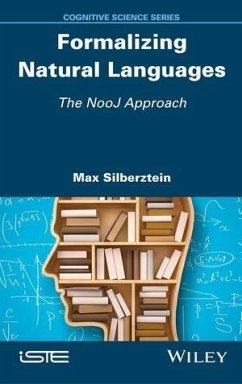 Formalizing Natural Languages (eBook, PDF) - Silberztein, Max