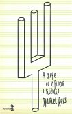 A arte de afinar o silêncio (eBook, ePUB) A arte de afinar o silêncio (eBook, ePUB)