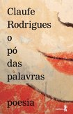 O pó das palavras (eBook, ePUB) O pó das palavras (eBook, ePUB)
