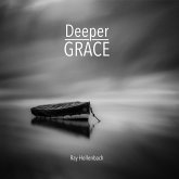 Deeper Grace (eBook, ePUB) Deeper Grace (eBook, ePUB)