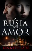 Rusia por Amor (eBook, ePUB) Rusia por Amor (eBook, ePUB)