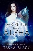 Der Fluch des Alphas, Episoden 3 & 4 (eBook, ePUB)