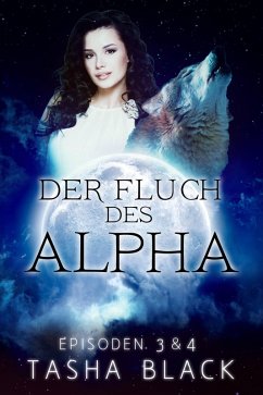 Cover Der Fluch des Alphas, Episoden 3 & 4 (eBook, ePUB)