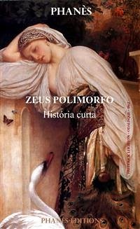 Zeus Polimorfo (eBook, ePUB) - Martinez, Patrice; Phanès