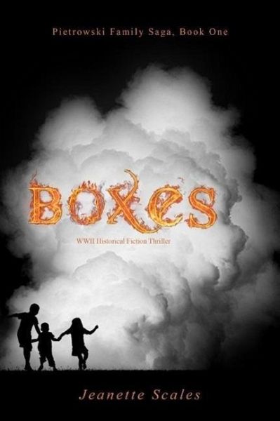 Boxes (Pietrowski Family Saga, #1) (eBook, ePUB) Boxes (Pietrowski Family Saga, #1) (eBook, ePUB)