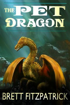 The Pet Dragon (Dragons of Westermere, #1) (eBook, ePUB) Cover The Pet Dragon (Dragons of Westermere, #1) (eBook, ePUB)