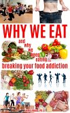 Why We Eat (why we eat series, #1) (eBook, ePUB)