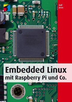 Embedded Linux mit Raspberry Pi und Co. (eBook, ePUB) - Jesse, Ralf
