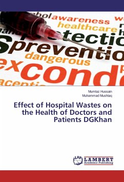 Effect of Hospital Wastes on the Health of Doctors and Patients DGKhan