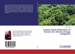 Carbon Stock Estimation of Forests for climate change mitigation