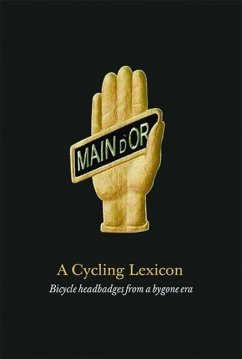 A Cycling Lexicon: Bicycle Headbadges from a Bygone Era - Carter, Phil; Conner, Jeff; Smith, Paul