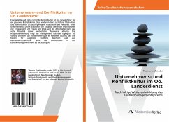 Unternehmens- und Konfliktkultur im Oö. Landesdienst - Greifeneder, Thomas