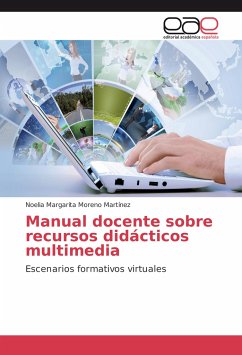 Manual docente sobre recursos didácticos multimedia - Moreno Martínez, Noelia Margarita