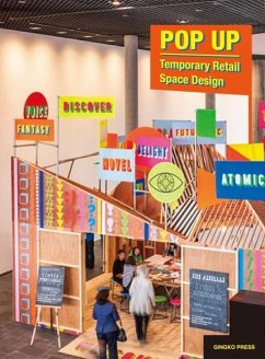 Pop Up: Temporary Retail Space Design