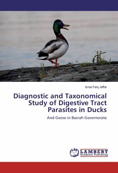 Diagnostic and Taxonomical Study of Digestive Tract Parasites in Ducks
