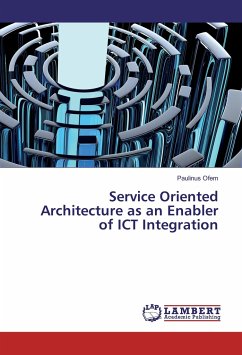 Service Oriented Architecture as an Enabler of ICT Integration