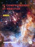 Il Compromesso di Shelfar (eBook, ePUB)