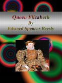 Queen Elizabeth (eBook, ePUB)