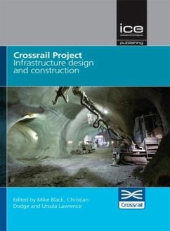 Cover Crossrail Project: Infrastructure Design and Construction Volume 1