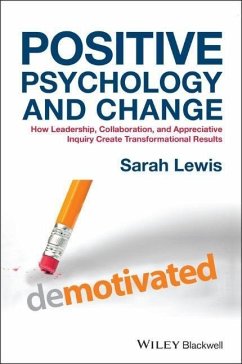 Positive Psychology and Change - Lewis, Sarah