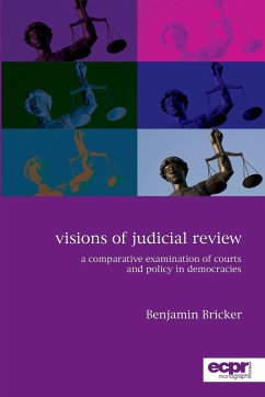 Visions of Judicial Review - Bricker, Benjamin